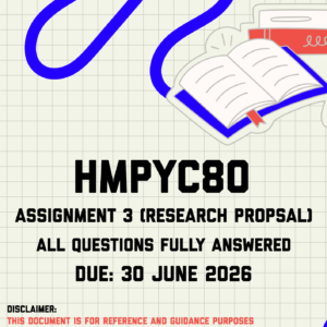 HMPYC80 Assignment 3 (Draft Research Proposal) Memo | Due 30 June 2026