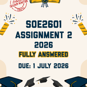SOE2601 ASSIGNMENT 2 2026 - FULLY ANSWERED (DUE 1 JULY 2026)