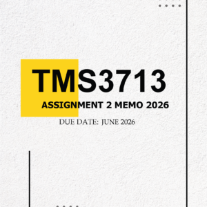 TMS3713 Assignment 2 2026 MEMO - Due JUNE 2026