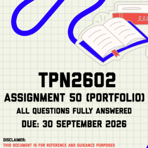 TPN2602 Assignment 50 (Portfolio) MEMO | Due 30 September 2026