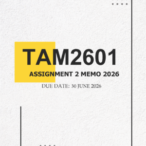 TAM2601 Assignment 2 MEMO - Due 30 JUNE 2026