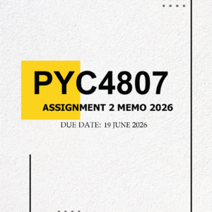 PYC4807 Assignment 2 2026 MEMO - Due 19 JUNE 2026