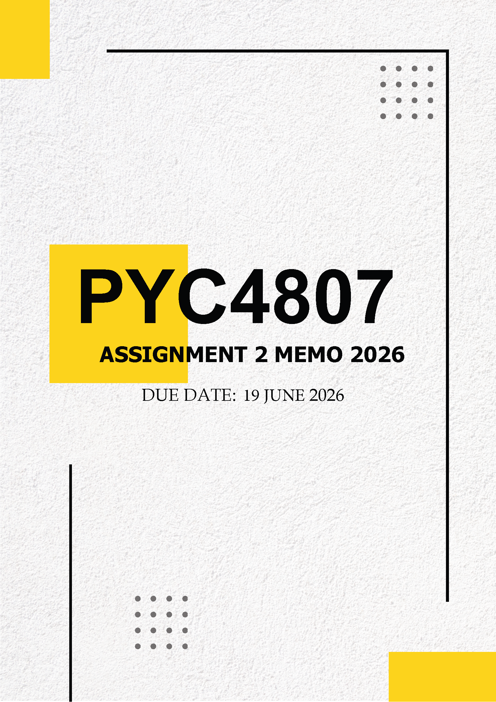 PYC4807 Assignment 2 2026 MEMO - Due 19 JUNE 2026