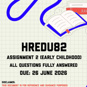 HREDU82 Assignment 2 (Early Childhood) Memo | Due 26 June 2026