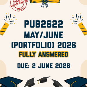 PUB2622 MAY/JUNE (PORTFOLIO) 2026 - FULLY ANSWERED (DUE 2 JUNE 2026)