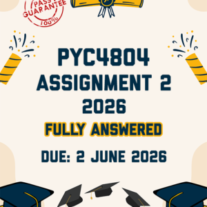 PYC4804 ASSIGNMENT 2 2026 - THREE THEORIES PROVIDED (DUE JUNE 2026)