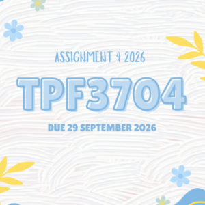 TPF3704 Assignment 4 Portfolio Semester 2 2026 - Due 29 September 2026