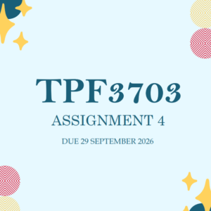 TPF3703 Assignment 4 Portfolio Semester 2 2026 - Due 29 September 2026