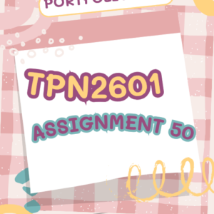 TPN2601 Assignment 50 Portfolio 2026 - Due 29 September 2026
