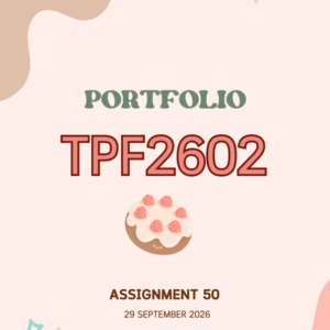 TPF2602 Assignment 50 Portfolio 2026 - Due 29 September 2026