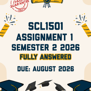 SCL1501 ASSIGNMNENT 1 SEMESTER 2 2026 - FULLY ANSWERED (DUE AUGUST 2026)