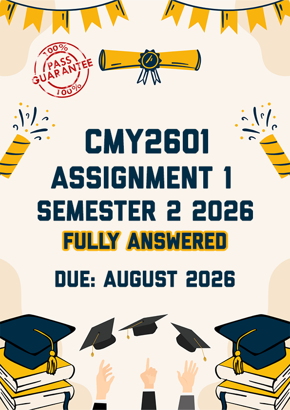 CMY2601 ASSIGNMENT 1 SEMESTER 2 2026 - FULLY ANSWERED (DUE AUGUST 2026)