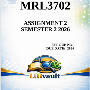 MRL3702 Assignment 2 (COMPLETE ANSWERS) Semester 2 2026
