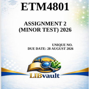 ETM4801 Assignment 2 (Minor Test 2) 2026 - Due 28 August 2026
