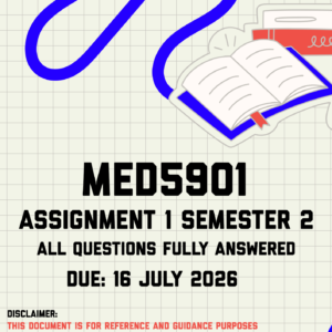 MED5901 Assignment 1 Semester 2 MEMO | Due 16 July 2026