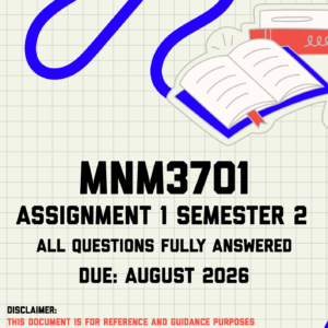 MNM3701 Assignment 1 Semester 2 MEMO | Due August 2026