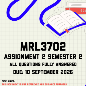 MRL3702 Assignment 2 Semester 2 MEMO | Due 10 September 2026