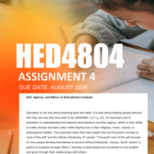 HED4804 Assignment 4 Semester 2 2026 - Due August 2026
