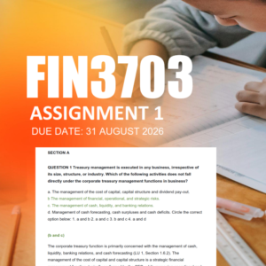 FIN3703 Assignment 1 Semester 2 2026 - Due 31 August 2026