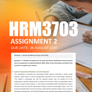 HRM3703 Assignment 2 Semester 2 2026 - Due 26 August 2026