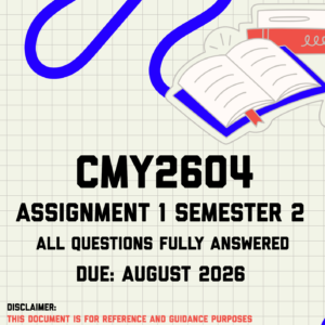 CMY2604 Assignment 1 Semester 2 MEMO | Due August 2026