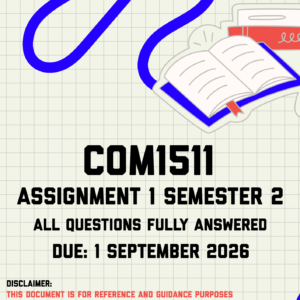 COM1511 Assignment 1 Semester 2 MEMO | Due 1 September 2026