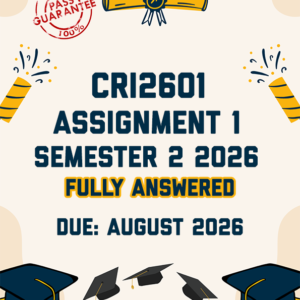 CRI2601 ASSIGNMENT 1 SEMESTER 2 2026 - FULLY ANSWERED (DUE AUGUST 2026)