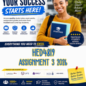 HED4819 Assignment 3 2026 (ANSWERS) – Due AUGUST 2026 (100% TRUSTED & BEST ANSWERS)