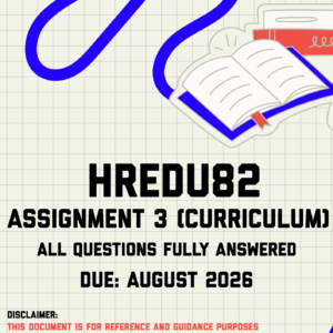 HREDU82 Assignment 3 (Curriculum) MEMO | Due August 2026