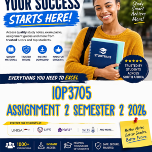 IOP3705 Assignment 2 Semester 2 2026 (ANSWERS) β Due SEPTEMBER 2026 (100% TRUSTED & BEST ANSWERS)