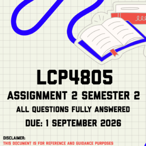 LCP4805 Assignment 2 Semester 2 MEMO | Due 1 September 2026