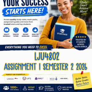 LJU4802 Assignment 1 Semester 2 2026 (ANSWERS) – Due 28 AUGUST 2026 (100% TRUSTED & BEST ANSWERS)
