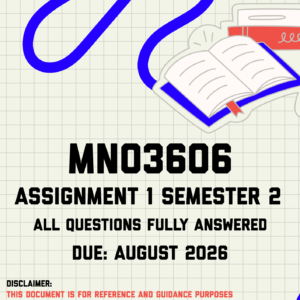 MN03606 Assessment 1 (Quiz) Semester 2 MEMO | Due August 2026