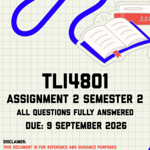 TLI4801 Assignment 2 Semester 2 MEMO | Due 9 September 2026