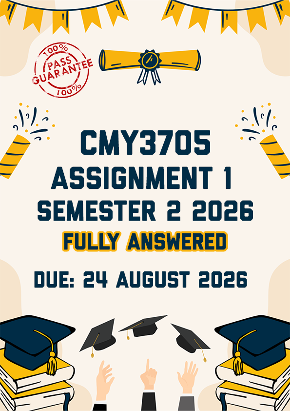 CMY3705 ASSIGNMENT 1 SEMESTER 2 2026 - TWO ESSAYS PROVIDED (DUE 24 AUGUST 2026)