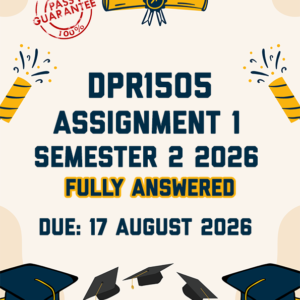 DPR1505 ASSIGNMENT 1 SEMESTER 2 2026 - FULLY ANSWERED (DUE 17 AUGUST 2026)