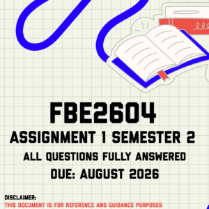 FBE2604 Assignment 1 Semester 2 MEMO | Due August 2026