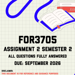 FOR3705 Assignment 2 Semester 2 MEMO | Due September 2026