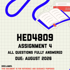 HED4809 Assignment 4 Memo | Due August 2026