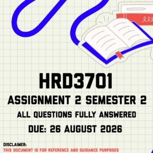 HRD3701 Assignment 2 Semester 2 MEMO | Due 26 August 2026