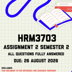 HRM3703 Assignment 2 Semester 2 MEMO | Due 26 August 2026