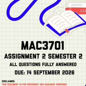 MAC3701 Assignment 2 Semester 2 MEMO | Due 14 September 2026