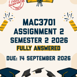 MAC3701 ASSIGNMENT 2 SEMESTER 2 2026 - FULLY ANSWERED (DUE 14 SEPTEMBER 2026)