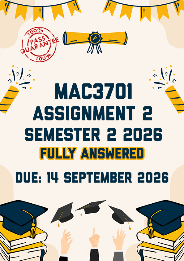 MAC3701 ASSIGNMENT 2 SEMESTER 2 2026 - FULLY ANSWERED (DUE 14 SEPTEMBER 2026)