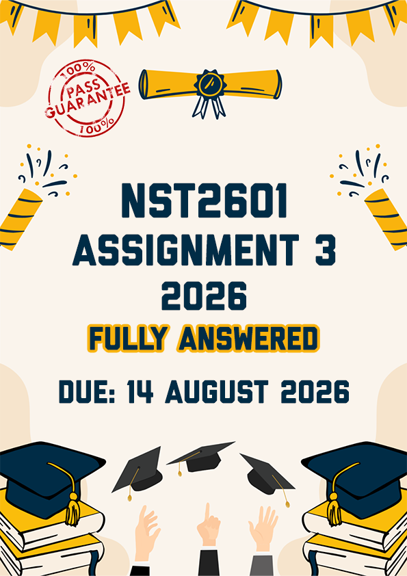 NST2601 ASSIGNMENT 3 2026 - FULLY ANSWERED (DUE 14 AUGUST 2026)