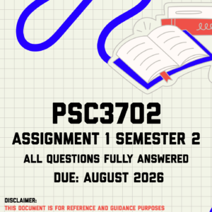 PSC3702 Assignment 1 Semester 2 MEMO | Due August 2026