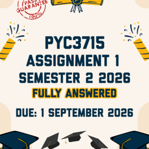 PYC3715 ASSIGNMENT 1 SEMESTER 2 2026 - FULLY ANSWERED (DUE 1 SEPTEMBER 2026)