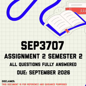 SEP3707 Assignment 2 Semester 2 MEMO | Due September 2026