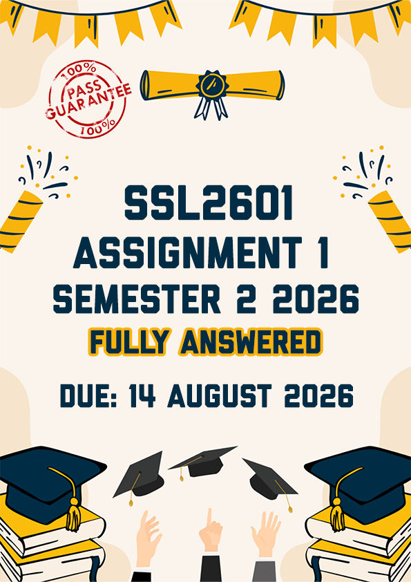 SSL2601 ASSIGNMENT 1 SEMESTER 2 2026 - FULLY ANSWERED (DUE 14 AUGUST 2026)