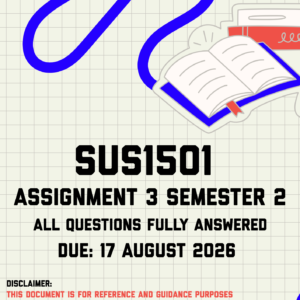 SUS1501 Assignment 3 Semester 2 MEMO | Due 17 August 2026